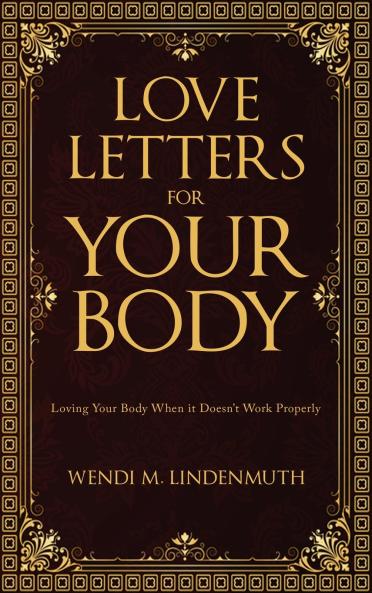 Love Letters for Your Body
