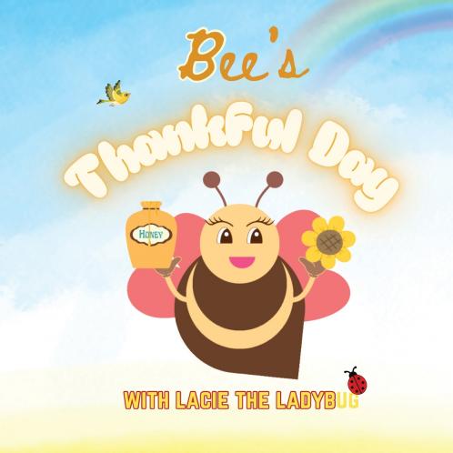 Bee's Thankful Day