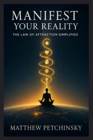 Manifest Your Reality
