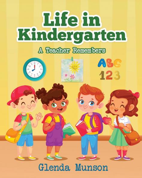 Life in Kindergarten