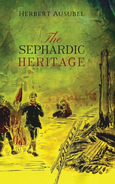 The Sephardic Heritage