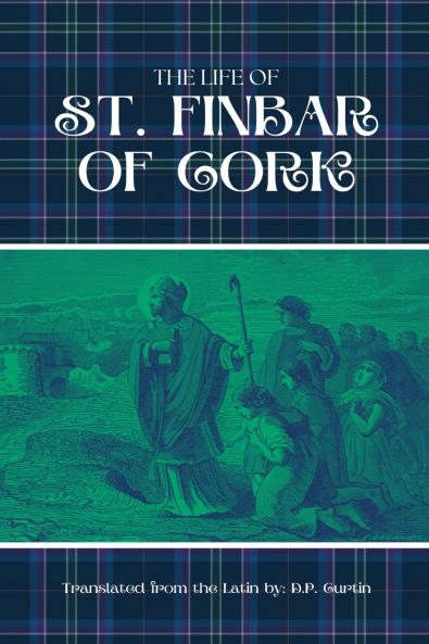 The Life of St. Finbar of Cork
