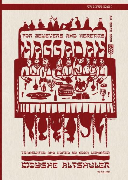 Haggadah for Believers and Heretics