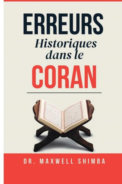 Erreurs Historiques dans le Coran