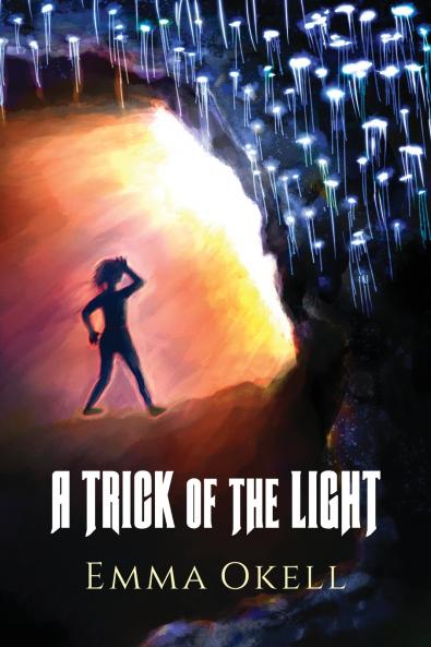 A Trick of the Light