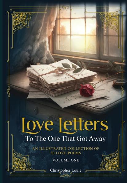 Love Letters To The One That Got Away