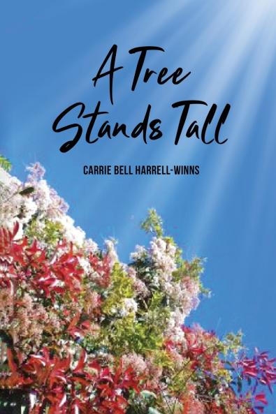 A Tree Stands Tall