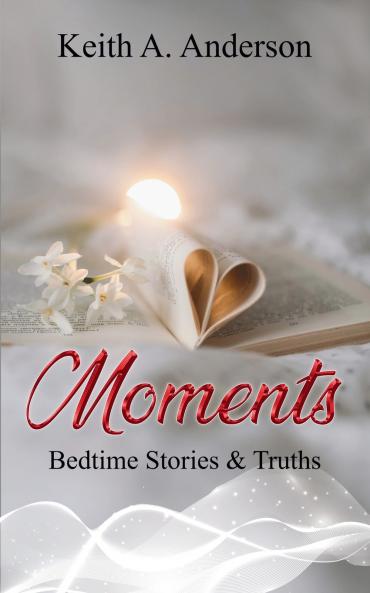 Moments Bedtime Stories & Truths
