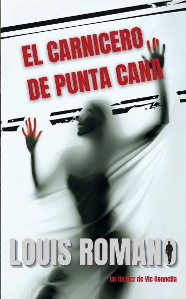 EL CARNICERO DE PUNTA CANA