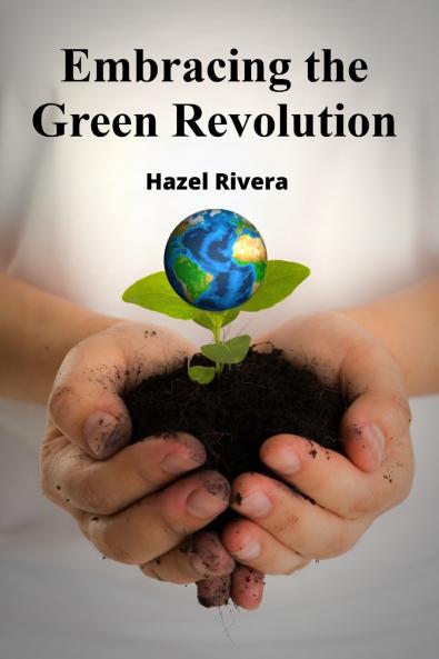 Embracing the Green Revolution