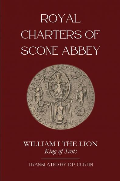 Royal Charters of Scone Abbey