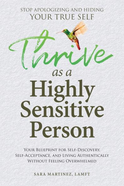 Thrive as a Highly Sensitive Person