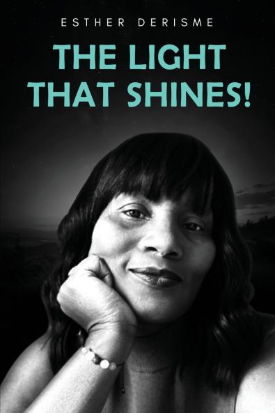 The Light that Shines!