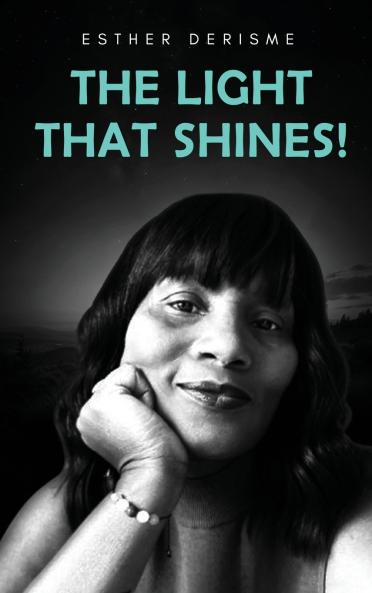 The Light that Shines!