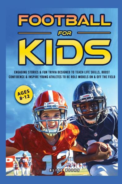 FOOTBALL FOR KIDS (AGES 8-12)