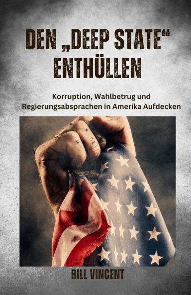 Den „Deep State Enthüllen
