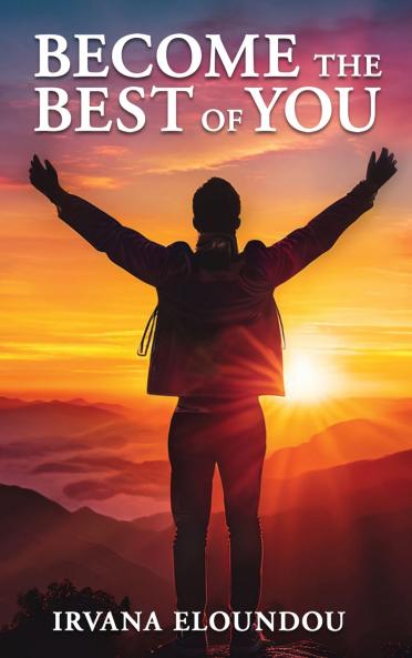 BECOME THE BEST OF YOU