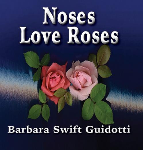 Noses Love Roses