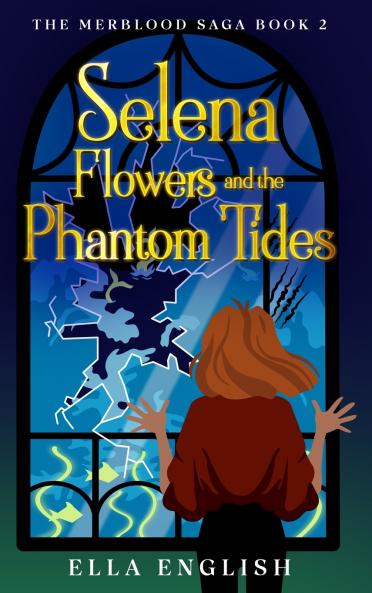 Selena Flowers and the Phantom Tides