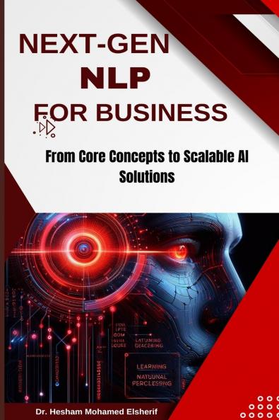 NEXT-GEN NLP FOR BUSINESS