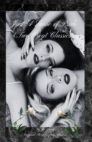 Just A Sense of Pride (Two Great Classics)