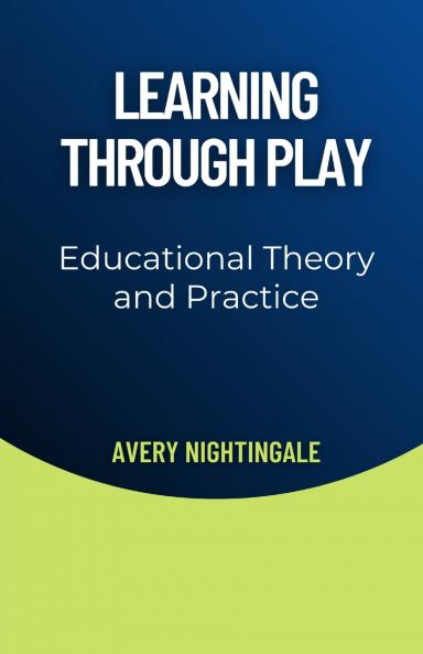 Learning Through Play