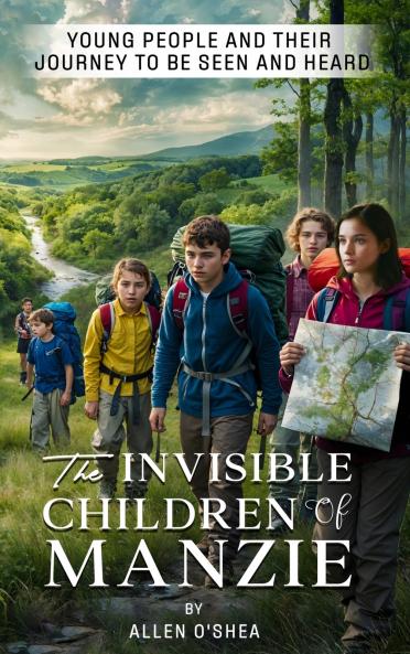 THE INVISIBLE CHILDREN OF MANZIE