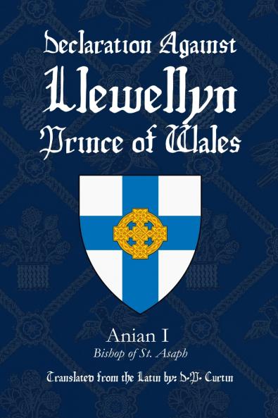 Declaration Against Llewellyn Prince of Wales