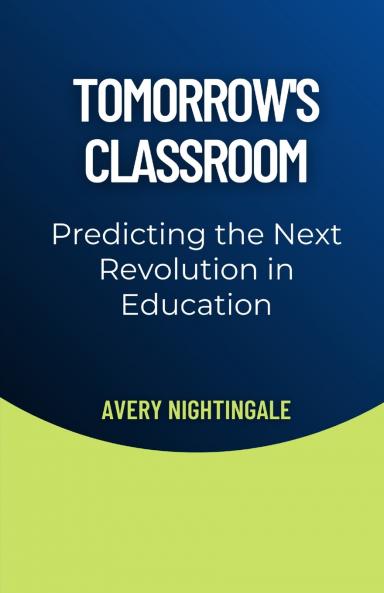 Tomorrow's Classroom