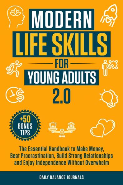 Modern Life Skills for Young Adults 2.0