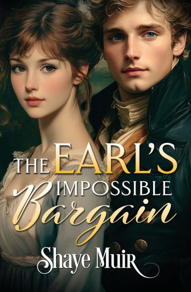 The Earl's Impossible Bargain