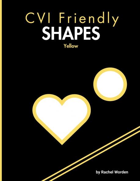 CVI Friendly Shapes; Yellow