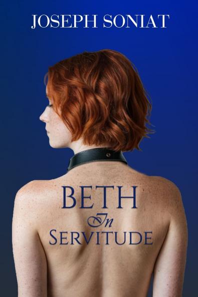 Beth in Servitude