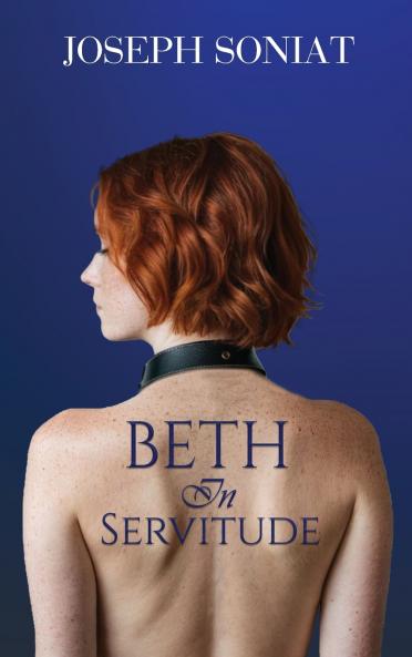 Beth in Servitude