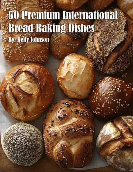 50 Premium International Bread Baking Dishes