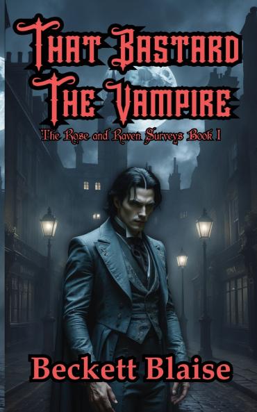 That Bastard the Vampire