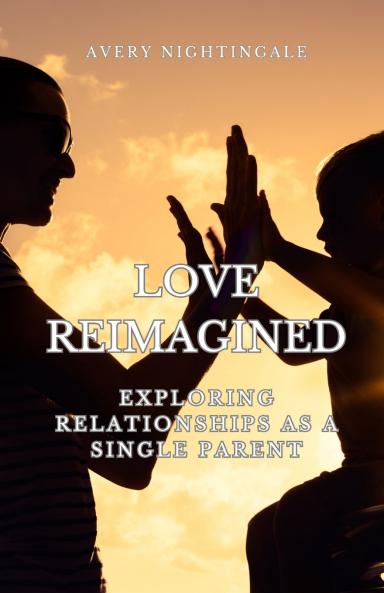 Love Reimagined