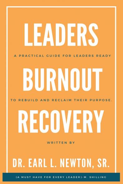 The Leader's Burnout Recovery Guide