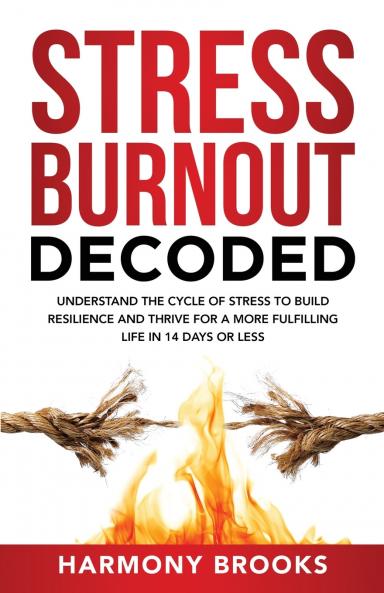 Stress Burnout Decoded