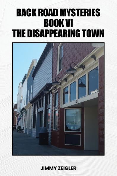 BACK ROAD MYSTERIES BOOK VI