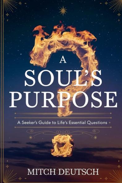 A Soul's Purpose