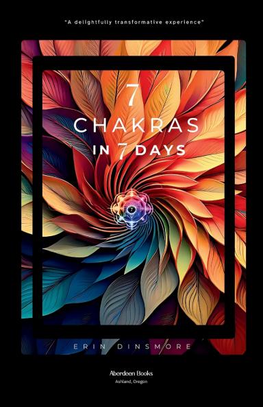 7 Chakras in 7 Days