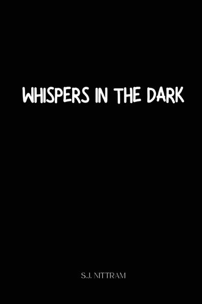 Whispers In The Dark