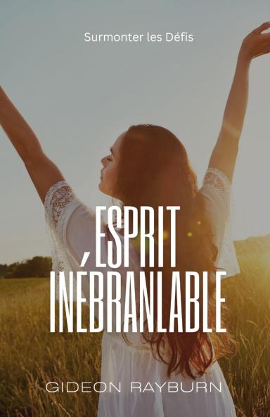 Esprit Inébranlable