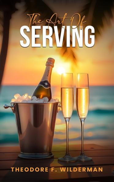 The Art of Serving
