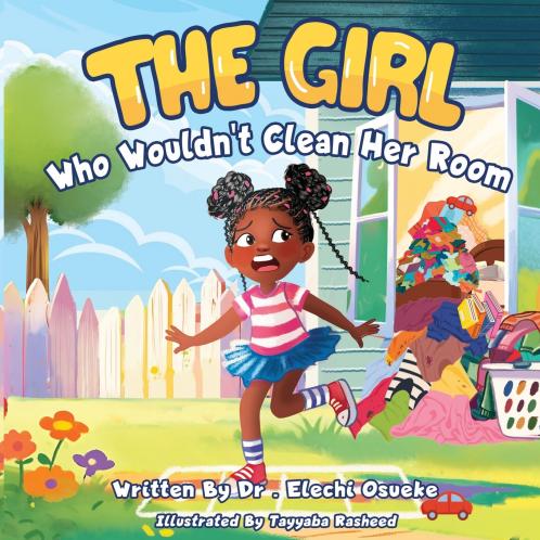 The Girl Who Wouldn't Clean Her Room