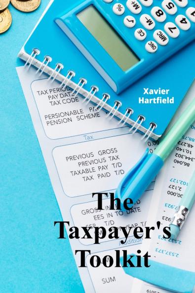 The Taxpayer's Toolkit