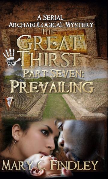 The Great Thirst Part Seven