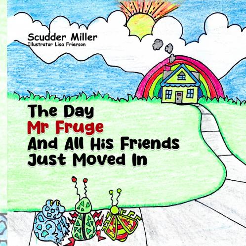 The Day Mr. Fruge and His Friends Just Come In
