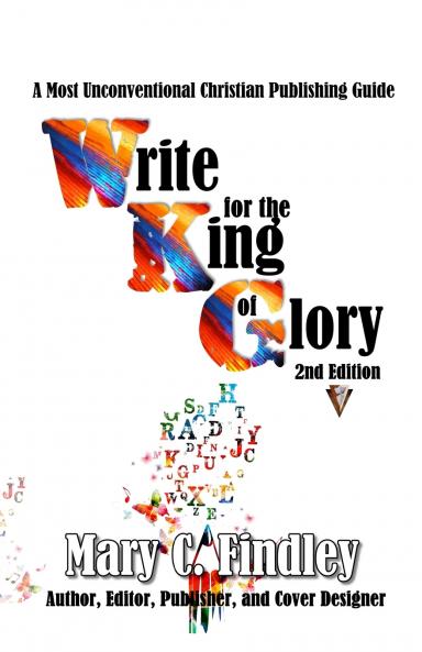 Write for the King of Glory